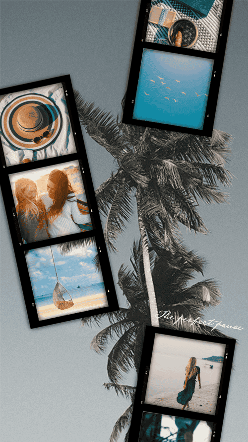 Travel film-strip collage with multiple photos (beach, palm trees, sky, and vacation moments) arranged in black frames over a tropical background with “the perfect pause” text—Instagram Story photo dump layout made in PicCollage.